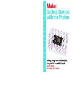 Download Getting Started With The Photon Making Things With The Affordable Compact Hackable Wifi Module 