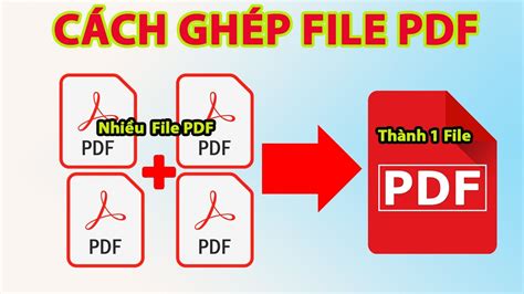 ghep pdf | 7 cch ghp gp 2 hay nhiu