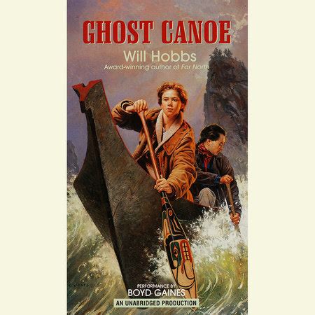 Ghost Canoe Will Hobbs