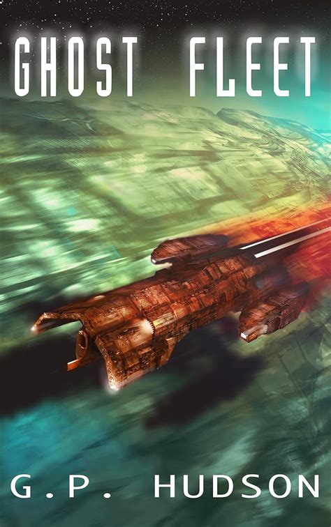 Ghost Fleet The Pike Chronicles Book 4