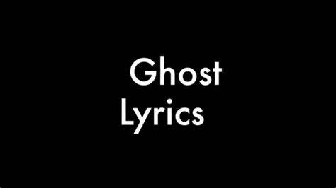 ghost lyrics