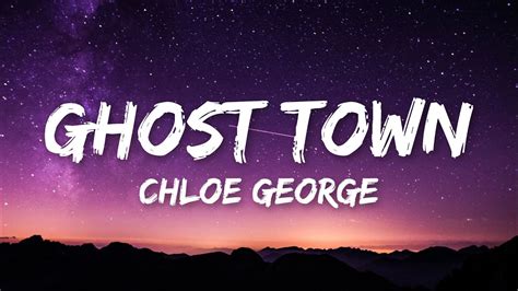 ghost town (voice memo)歌词_ghost town (voice memo)LRC歌词_Chloe George …