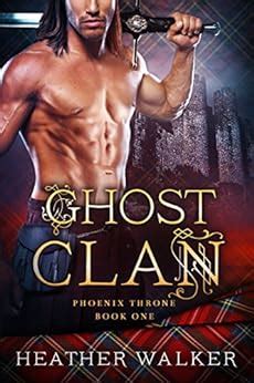 Read Ghost Clan Phoenix Throne Book 1 A Scottish Time Travel Romance 