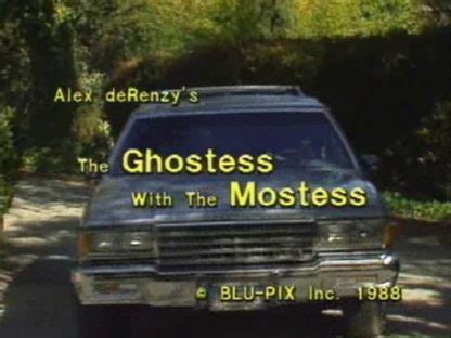 ghostess with the mostess