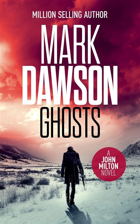 Ghosts John Milton #4 ( John Milton Series)