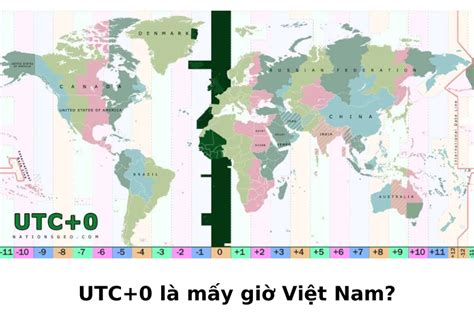 giờ utc sang giờ việt nam | Gi UTC l g Hng dn i