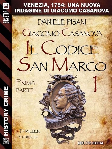 giacomo casanova il codice san marco i history cr