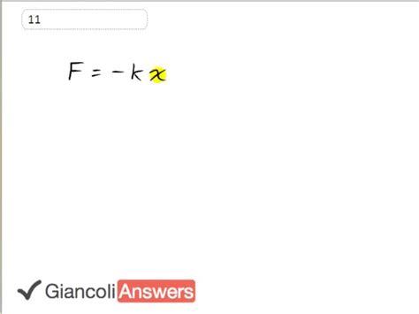 Read Giancoli Chapter 11 Solutions 
