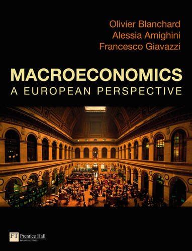 Full Download Giavazzi Blanchard Macroeconomics A European 