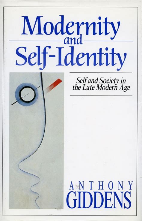 Read Online Giddens Modernity And Self Identity 