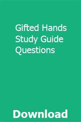Read Online Gifted Hands Study Guide 