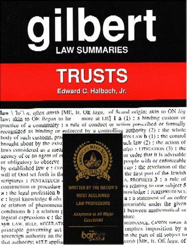 Gilbert Law Summaries Trusts