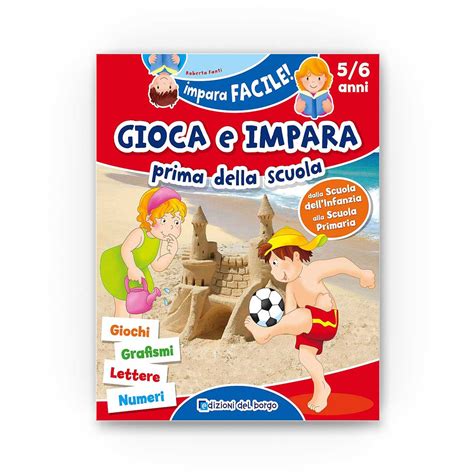 Gioca E Impara Prima Della Scuola Giochi Grafismi Lettere Numeri