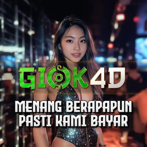 Selamat Datang di GIOK4D LIVE Games!! GIOK4D LIVE