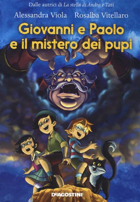 Full Download Giovanni E Paolo E Il Mistero Dei Pupi Ediz Illustrata 