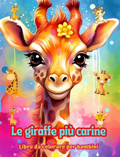 Giraffe Libro Sui Giraffe Per Bambini Con Foto Stupende Storie Divertenti