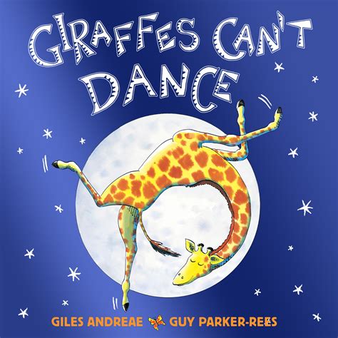 Read Online Giraffes Can T Dance 