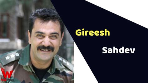 gireesh sahdev biography