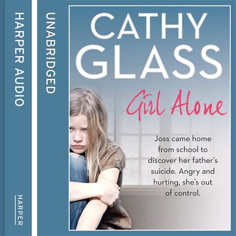 Read Girl Alone Joss Came Home From School To Discover Her Father S Suicide Angry And Hurting She S Out Of Control 