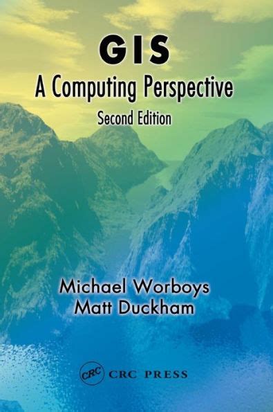 Gis A Computing Perspective Second Edition