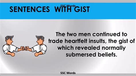 gist in a sentence Sentence examples by Cambridge Dictionary