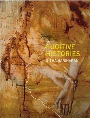 Download Githa Hariharan Fugitive Histories 