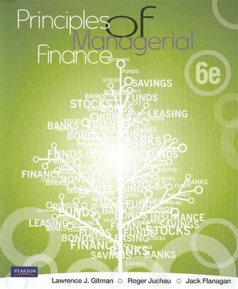 Read Gitman Principles Of Managerial Finance Sixth Edition 