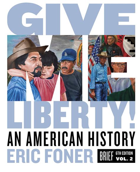 Read Online Give Me Liberty Brief Isbn 9780393935516 Pdf Book 