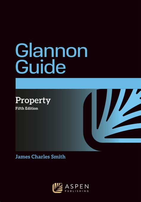 Glannon Guide To Property Learning Property Through Multiple Choice Questions And Analysis 2nd Edition