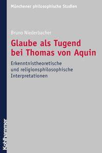 glaube als tugend bei thomas von aquin erkenntnis