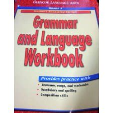Glencoe Language Arts Grammar And Language Workbook Grade 7th Grade Grammar Workbook - 7th Grade Grammar Workbook