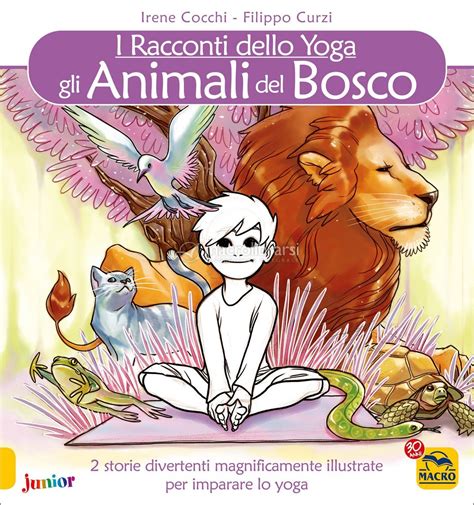 Full Download Gli Animali Del Bosco I Racconti Dello Yoga 