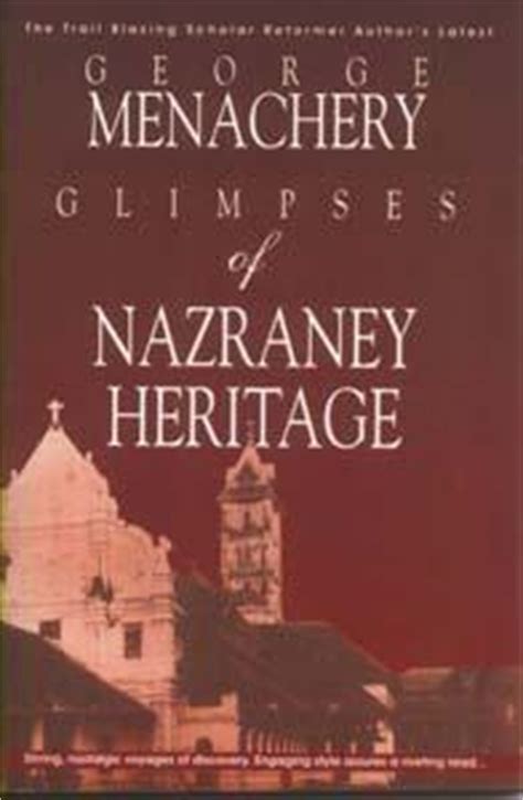 Read Glimpses Of Nazraney Heritage 