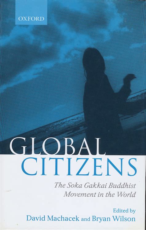 Read Global Citizens The Soka Gakkai Buddhist Movement In The World 
