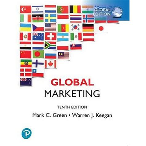 Read Online Global Marketing Th Edition Ebook Warren J Keegan Mark Green 