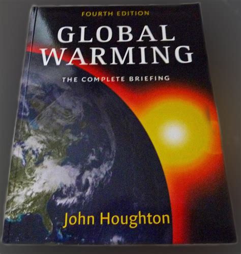 Full Download Global Warming The Complete Briefing John Theodore Houghton 