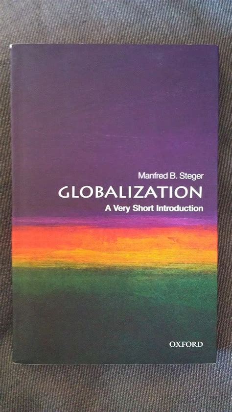 Read Online Globalization A Very Short Introduction Very Short Introductions 