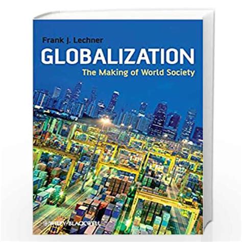 Full Download Globalization The Making Of World Society 