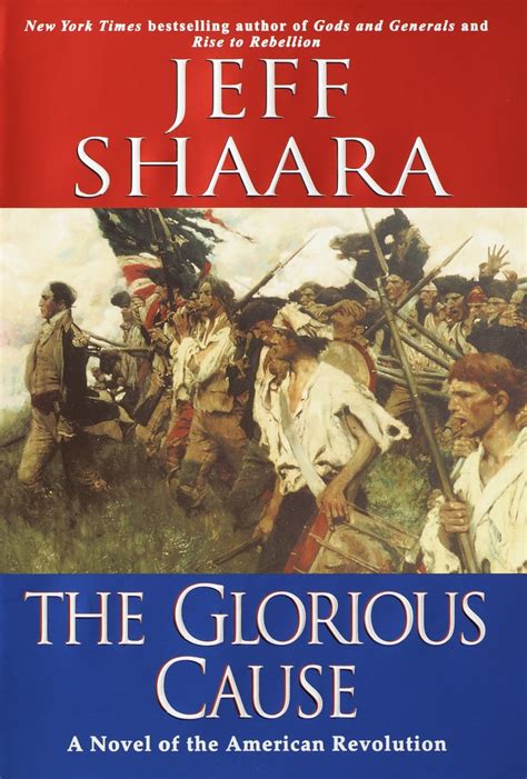 Glorious Cause Jeff Shaara