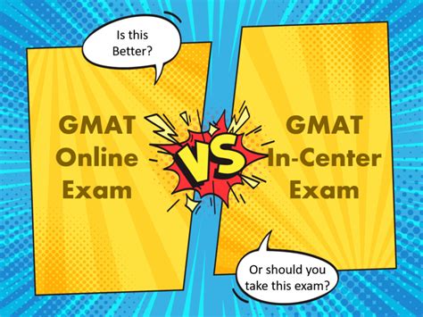 gmat online exam vs test center