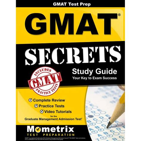 Read Online Gmat Test Prep Gmat Secrets Study Guide Complete Review Practice Tests Video Tutorials For The Graduate Management Admission Test 