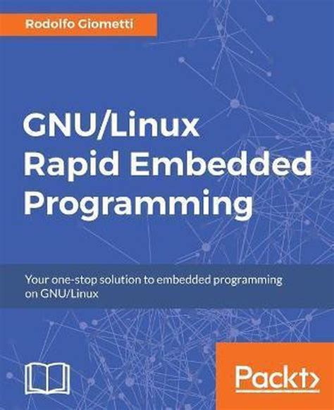 Full Download Gnu Linux Rapid Embedded Programming 
