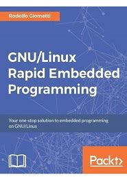 Full Download Gnu Linux Rapid Embedded Programming 