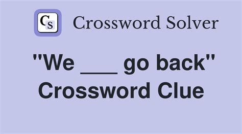 go backwards Crossword Clue Wordplays.com