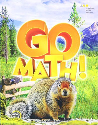 Go Math 4 Student Edition Grade 4 Lumos Go Math 4th Grade Textbook - Go Math 4th Grade Textbook