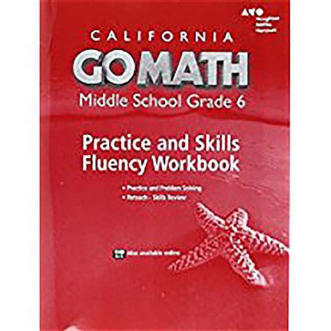 Go Math Practice Fluency Workbook Grade 6 Chapter Workbook Plus Grade 6 Answers - Workbook Plus Grade 6 Answers