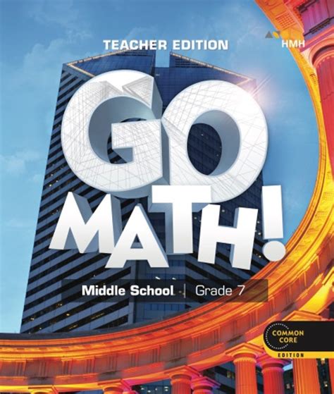Go Math Teacher Edition Grade 7 9780544066311 Hmh Go Math Book 7th Grade - Go Math Book 7th Grade