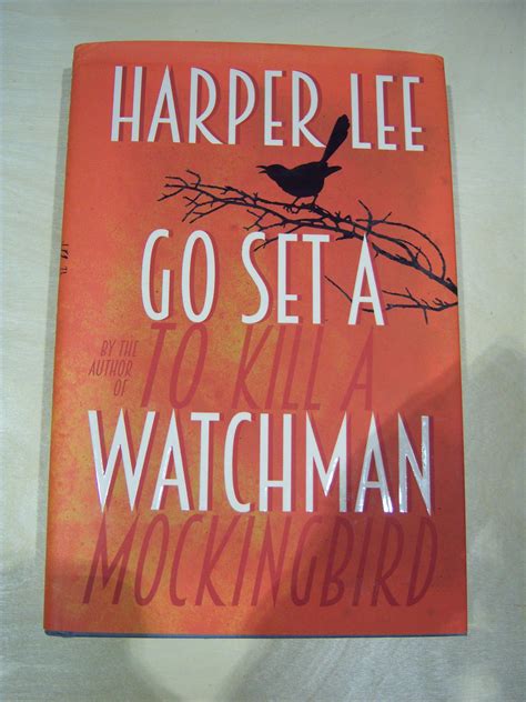 Go Set A Watchman A Novel