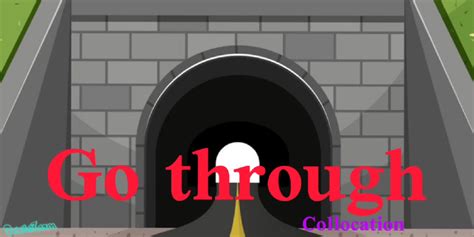 go through | Go Through azVocab