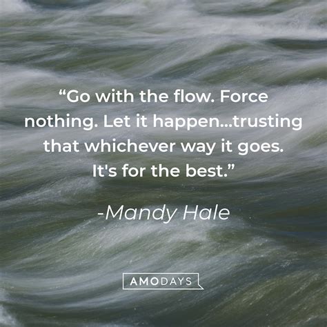 Go With The Flow Quotes